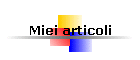 Miei articoli