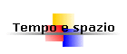 Tempo e spazio